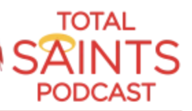 Total Saints Podcast